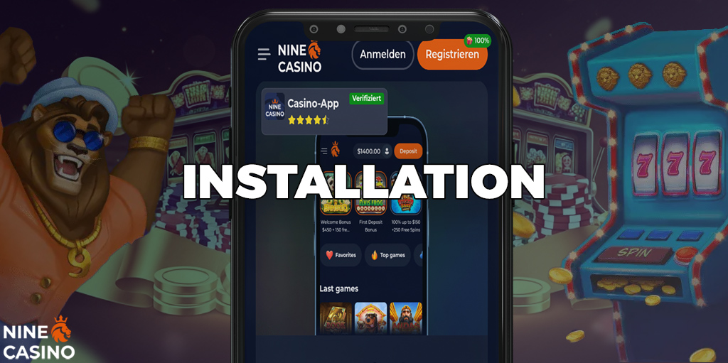 Die Ninecasino -Anwendung ist im Google Store installiert.